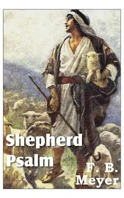 Psaume du berger - Shepherd Psalm