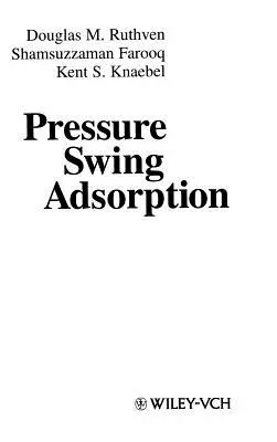 Adsorption par variation de pression - Pressure Swing Adsorption