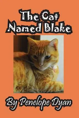 Le chat nommé Blake - The Cat Named Blake
