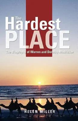 L'endroit le plus difficile - The Hardest Place