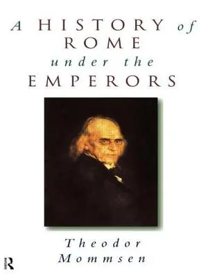 Histoire de Rome sous les empereurs - A History of Rome under the Emperors