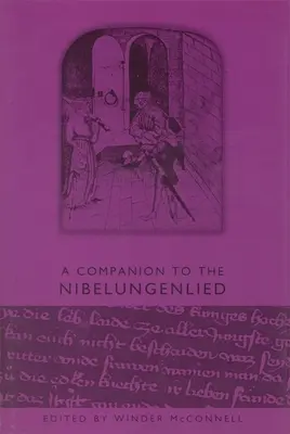 Un compagnon pour le Nibelungenlied - A Companion to the Nibelungenlied
