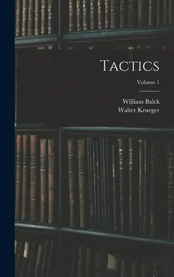 Tactique ; Volume 1 - Tactics; Volume 1