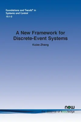 Un nouveau cadre pour les systèmes à événements discrets - A New Framework for Discrete-Event Systems