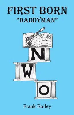 Premier né - Daddyman - First Born - Daddyman