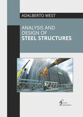 Analyse et conception des structures en acier - Analysis and Design of Steel Structures