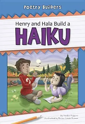 Henry et Hala construisent un haïku - Henry and Hala Build a Haiku