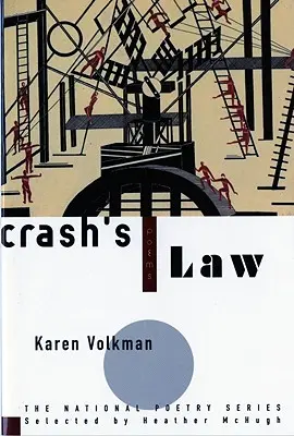 La loi de Crash : Poèmes - Crash's Law: Poems