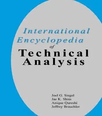 Encyclopédie internationale de l'analyse technique - International Encyclopedia of Technical Analysis