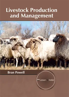 Production et gestion du bétail - Livestock Production and Management