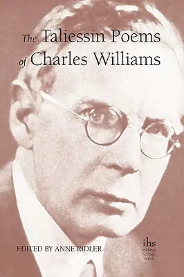 Les poèmes Taliessin de Charles Williams - The Taliessin Poems of Charles Williams