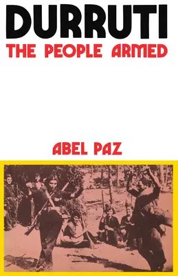 Durruti : le peuple armé - Durruti: The People Armed