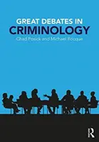 Grands débats en criminologie - Great Debates in Criminology