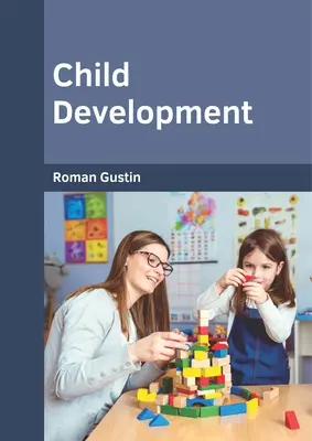 Développement de l'enfant - Child Development