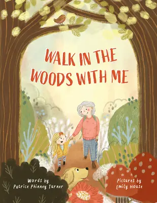 Marcher dans les bois avec moi - Walk in the Woods with Me