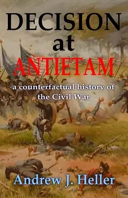 Décision à Antietam - Decision at Antietam