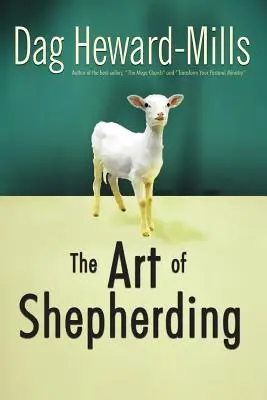 L'art du berger - The Art of Shepherding