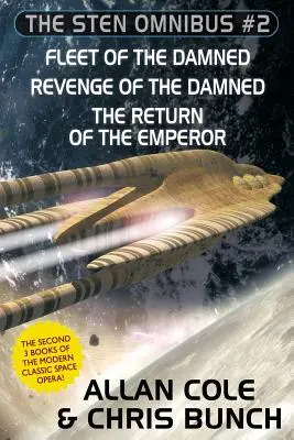 The Sten Omnibus #2 : La flotte des damnés, La vengeance des damnés, Le retour de l'empereur - The Sten Omnibus #2: Fleet of the Damned, Revenge of the Damned, Return of the Emperor