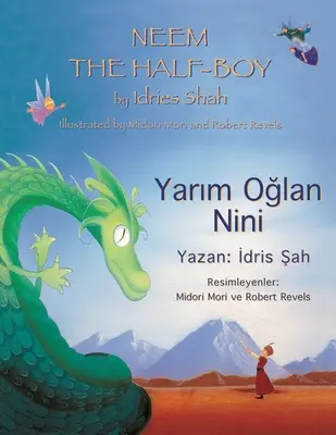 Neem le demi-garçon : édition bilingue anglais-turc - Neem the Half-Boy: Bilingual English-Turkish Edition