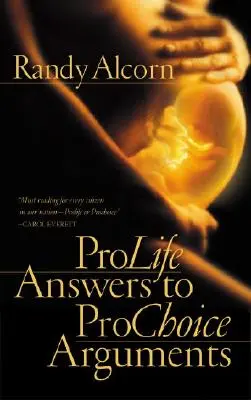 Réponses pro-vie aux arguments pro-choix - ProLife Answers to ProChoice Arguments