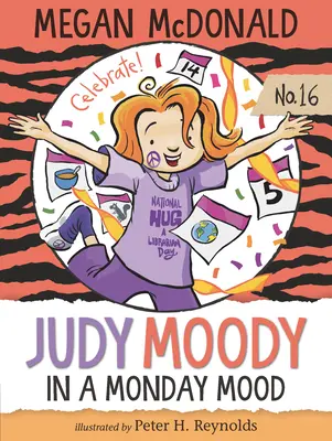 Judy Moody : L'humeur du lundi - Judy Moody: In a Monday Mood