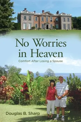 Pas de soucis au paradis - No Worries in Heaven