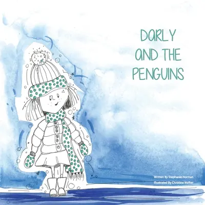 Darly et les pingouins - Darly and the Penguins