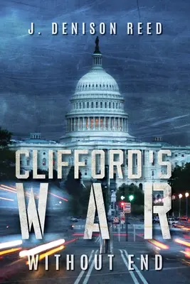 La guerre de Clifford : sans fin - Clifford's War: Without End