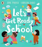 Prêt pour l'école - Let's Get Ready for School