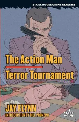 L'homme d'action / Tournoi de la terreur - The Action Man / Terror Tournament