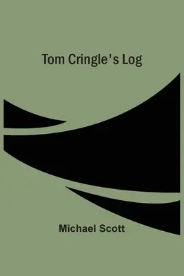 Journal de bord de Tom Cringle - Tom Cringle'S Log