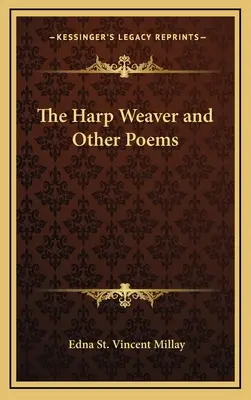 Le tisseur de harpes et autres poèmes - The Harp Weaver and Other Poems