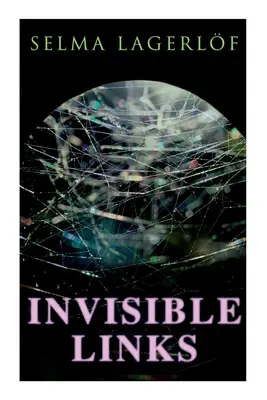 Liens invisibles - Invisible Links