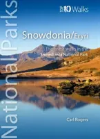 Snowdonia/Eryri - Randonnées circulaires dans le parc national de Snowdonia - Snowdonia/Eryri - Circular Walks in the Snowdonia National Park