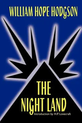 Le pays de la nuit - The Night Land