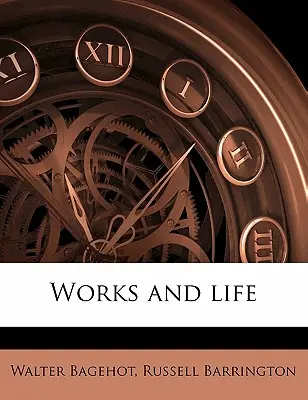 Œuvres et vie - Works and life