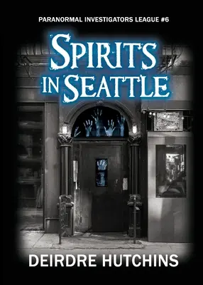 Les spiritueux à Seattle - Spirits in Seattle