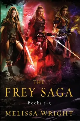 La Saga Frey : Livres 1-3 - The Frey Saga: Books 1-3