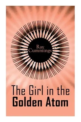 La fille à l'atome d'or - The Girl in the Golden Atom