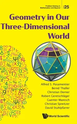 La géométrie dans notre monde tridimensionnel - Geometry in Our Three-Dimensional World