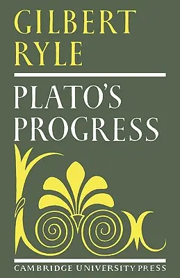 Le progrès de Platon - Plato's Progress