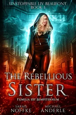 La sœur rebelle - The Rebellious Sister