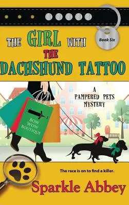 La fille au tatouage teckel - The Girl with the Dachshund Tattoo