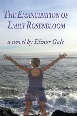 L'émancipation d'Emily Rosenbloom - The Emancipation of Emily Rosenbloom