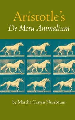 Le de Motu Animalium d'Aristote - Aristotle's de Motu Animalium