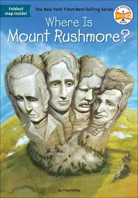 Où se trouve le Mont Rushmore ? - Where Is Mount Rushmore?