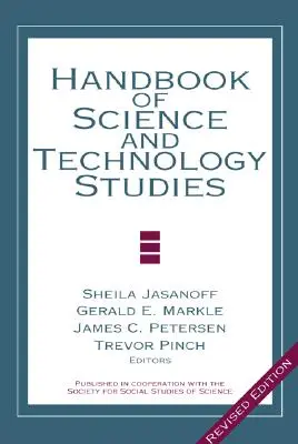 Manuel d'études sur la science et la technologie - Handbook of Science and Technology Studies