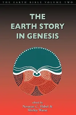 L'histoire de la Terre dans la Genèse : Volume 2 - Earth Story in Genesis: Volume 2