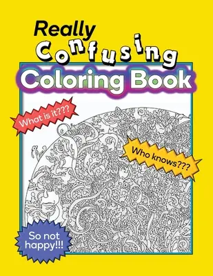 Un livre de coloriage vraiment déroutant - Really Confusing Coloring Book