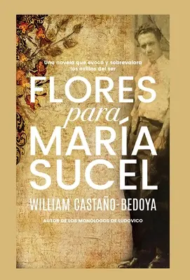 Flores para Mara Sucel